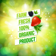 Guaranteed Farm Fresh Organic Product