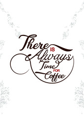 lettering Quote coffee, typography poster