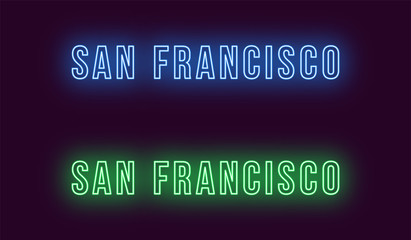 Neon name of San Francisco city in USA. Vector