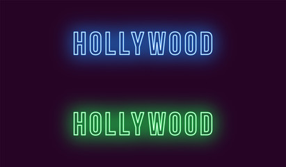 Neon name of Hollywood district in Los Angeles