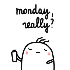 Monday really hand drawn illustration with cute marshmallow with coffee for psychology psychotherapy help support session prints posters banners t shirts cards notebooks journals articles