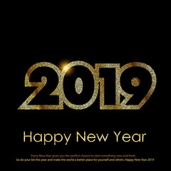 Happy New Year greeting card with gold sparkled text 2019. Vector