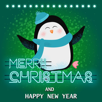 Merry Christmas neon lettering with cheerful penguin. Christmas greeting card. Typed text, calligraphy. For leaflets, brochures, invitations, posters or banners.