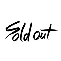 Obraz premium Sold Out. Modern dry brush lettering. Vector illustration.