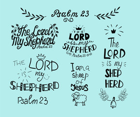 Set with hand lettering Psalm 23 and inscription The Lord is my shepherd