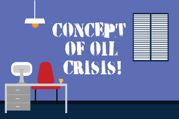 Handwriting text writing Concept Of Oil Crisis. Concept meaning Petroleum prices dropping lower monetary value Work Space Minimalist Interior Computer and Study Area Inside a Room photo