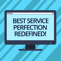 Text sign showing Best Service Perfection Redefined. Conceptual photo High quality excellent top services Blank Computer Desktop Monitor Color Screen Mounted with Progress Bar