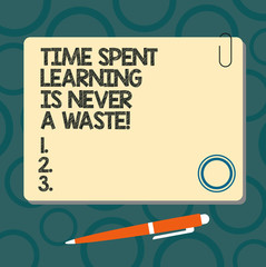 Text sign showing Time Spent Learning Is Never A Waste. Conceptual photo Studying is always a good thing Blank Square Color Board with Magnet Click Ballpoint Pen Pushpin and Clip