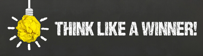 Think like a winner! 
