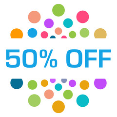Fifty Percent Off Colorful Dots Circular 