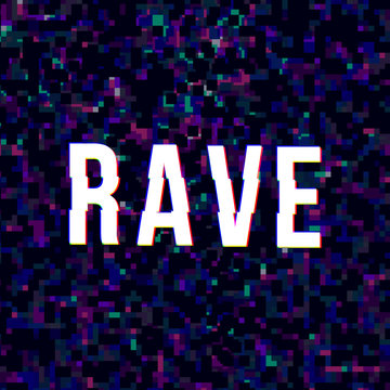 Bright rave sign
