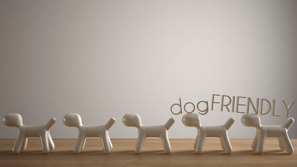 Empty interior design concept, wooden table or shelf with line of five stylized dogs, dog friendly concept, love for animals, animal or dog proof home, white blank architecture background
