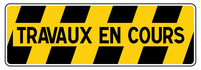 Panneau de chantier: Travaux en cours