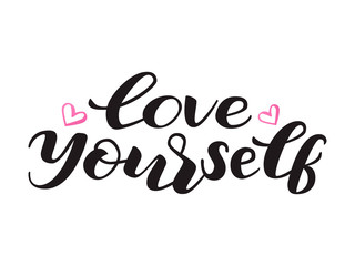 Love yourself lettering. Vector illustration