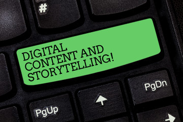 Word writing text Digital Content And Storytelling. Business concept for Marketing advertising optimization strategy Keyboard key Intention to create computer message pressing keypad idea