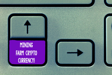 Text sign showing Mining Farm Crypto Currency. Conceptual photo Block chain trading digital money business Keyboard key Intention to create computer message, pressing keypad idea