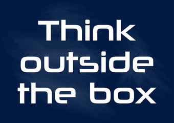 Think outside the box Quote phrase Vector illustration