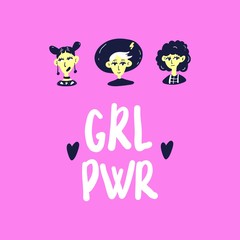 Girl power. Hand drawing illustration. Cartoon girls with lettering for poster or postcards.