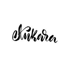 Ankara, Turkey. Typography dry brush lettering design. Hand drawn calligraphy poster. Vector illustration.