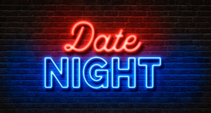 Neon sign on a brick wall - Date Night