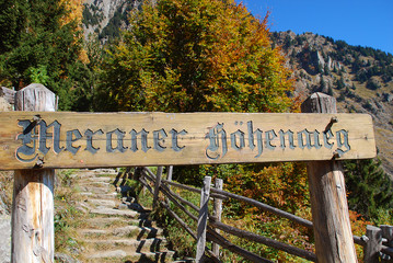 Hiking sign for the Meran High Alpine Tour, South Tyrol, Italy