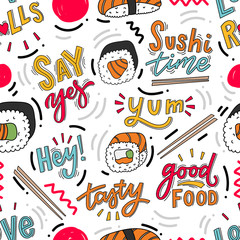 Seamless pattern with sushi and hand drawn lettering phrase for print, decor, textile. Modern food background. - 239187794