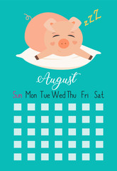 Vector cartoon style illustration of August  cute calendar page with pink pig sleeps on the pillow .Template for print.