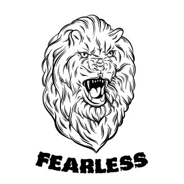 Fearless. Quote typographical background. Vector illustration of realistic lion made in hand sketched style.  Template for card, poster, banner, print for t-shirt