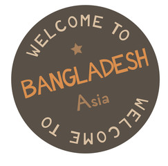 Fototapeta premium Welcome to Bangladesh Asia