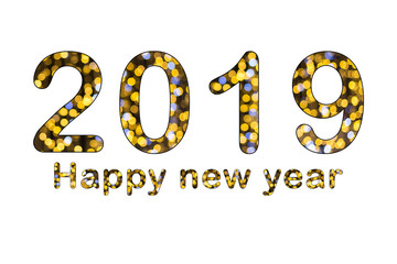 2019 Happy new year greeting of circular bokeh text isolated on white background.