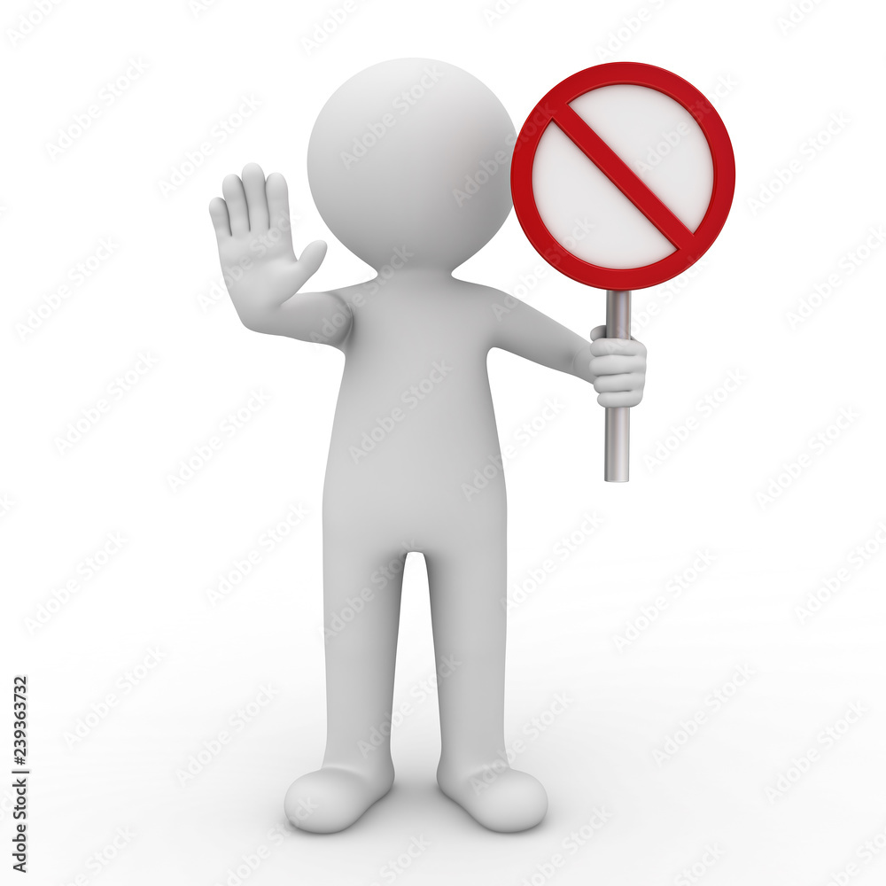Wall mural 3d man showing stop gesture and holding no sign isolated over white background with shadow 3d render