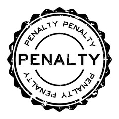 Grunge black penalty word round rubber seal stamp on white background