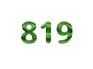 Green Number 819 isolated white background