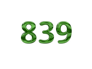 Green Number 839 isolated white background
