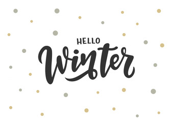 Hand drawn lettering phrase Hello winter