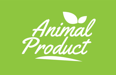 animal product white text word with leaf logo icon on green background