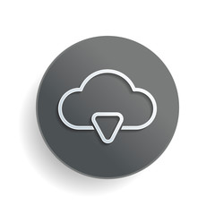 outline cloud download simple icon. linear symbol with thin outline. White paper symbol on gray round button or badge with shadow