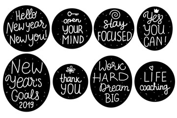 Set sticker Lettering inscription Life Coaching, Yes YOU Can, New Years Goals items. White hand drawn Vector isolated on black. Space card