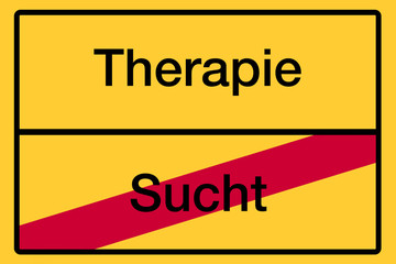 Ortsschild mit Beschriftung "Therapie - Sucht" als Symbolbild