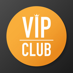 Vip club label on Black background. Vector illustration.