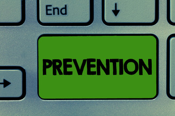 Fototapeta premium Conceptual hand writing showing Prevention. Business photo showcasing Stopping something from happening Healthcare Protection.