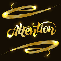 Vector handwritten Lettering text of text Attention