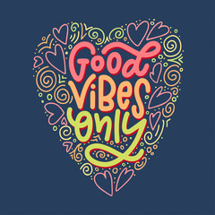 Lettering composition of Good Vibes Only