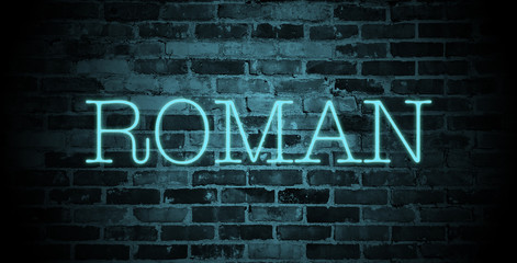 first name Roman in blue neon on brick wall