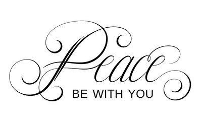 PEACE BE WITH YOU brush calligraphy banner