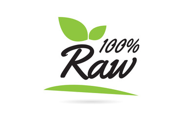 green leaf 100% Raw hand written word text for typography logo design
