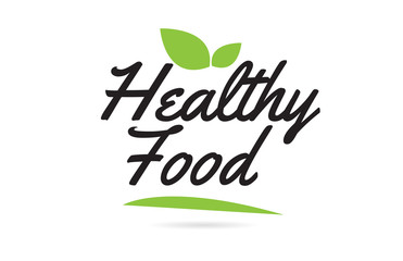 green leaf Healthy Food hand written word text for typography logo design