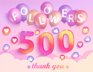 Fototapeta premium Thank you 500 followers banner. Thanks followers congratulation card. Vector illustration for Social Networks. Web user or blogger celebrates and tweets a large number of subscribers.