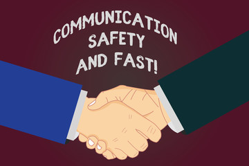 Writing note showing Communication Safety And Fast. Business photo showcasing Security quickly speed in communications Hu analysis Shaking Hands on Agreement Sign of Respect and Honor