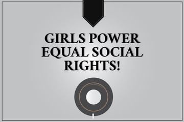 Writing note showing Girls Power Equal Social Rights. Business photo showcasing Feminism men and women gender equality Coffee Cup Top View Reflection on Blank Color Snap Planner